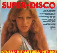 Unknown Artist - Super Disco