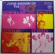 Various - Super Groups Of The 50's