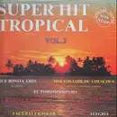 LP - El Chato, Sarr Boubacar, Los Garcia, Globe Trotters, Bézu - Super Hit Tropical Vol. 2