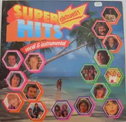 Bucks Fizz, Lena Valaitis a.o. - Super Hits Aktuell!