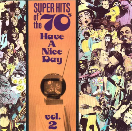 Edison Lighthouse / The Tee Set / The Marmalade a.o. - Super Hits Of The '70s - Have A Nice Day, Vol. 2