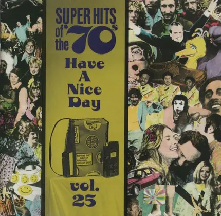 Ambrosia / Ian Matthews / Ace Frehley a.o. - Super Hits Of The '70s - Have A Nice Day, Vol. 25