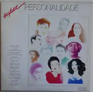 Elis Regina, Jorge Ben, Ivan Lins a.o. - Super Personalidade