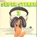 Double LP - Paul Kuhn, Hugo Strasser, Milo Pavlovic a.o. - Super Stereo 3