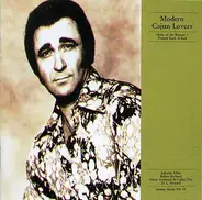 Johnnie Allan, Belton Richard a.o. - Swamp Music Vol. IV - Modern Cajun Lovers / Music Of The Bayous + French Rock 'N' Roll