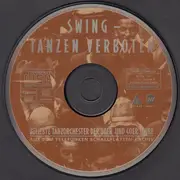 CD - Orchester Fud Candrix / ORchester Stan Brenders / Orchester Arne Hülphers a.o. - Swing - Tanzen Verboten