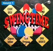 Count Basie / Glenn Miller a.o. - Swingtime Volume 1