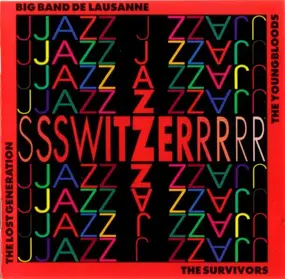 The Lost Generation - Switzerjazz