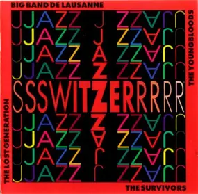 The Lost Generation - Switzerjazz