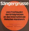 7inch Vinyl Single - Various - Sängergrüsse (Vom Treffpunkt Der Erfolgreichen An Das Internationale Fleischer Handwerk)