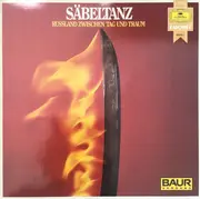 LP - Khatschaturian / Borodin / Tchaikovsky a.o. - Säbeltanz - Russland Zwischen Tag Und Traum