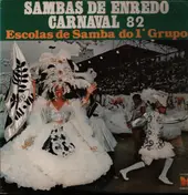Samba Sampler - Sambas De Enredo Carnaval 82 Escolas De Samba Do 1° Grupo