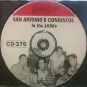 CD - Jesus Casiano, Gaytan Solís, Garzes y Cantú a.o. - San Antonio's Conjuntos In The 1950s