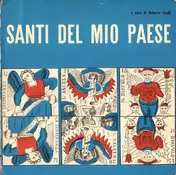 Gruppo Del Nuovo Canzoniere Italiano - Santi Del Mio Paese