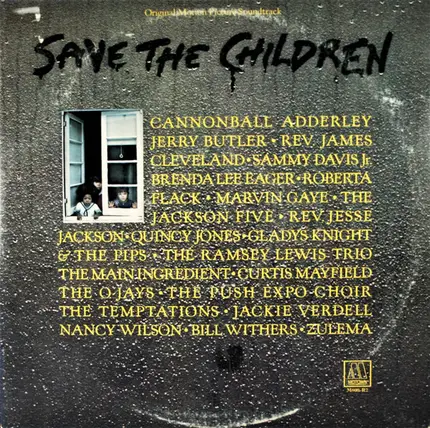 Matt Robinson / Marvin Gaye / Curtis Mayfield / a.o. - Save The Children
