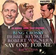 Bing Crosby, Judy Harriet, Debbie Reynolds, a.o. - Say One For Me