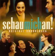 Schubert / Händel / Mozart a.o. - Schau Mich An! (Original Soundtrack)