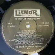 LP - James Nicol, Shona Campbell, a. o. - Scotland The Singers And The Songs