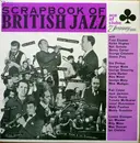 LP - Fred Elizalde And His Music / Sid Phillips Quintet o.a. - Scrapbook Of British Jazz