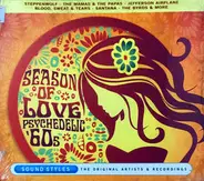 Jefferson Airplane, Steppenwolf & others - Season Of Love - Psychedelic 60's