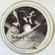 CD - Lonesome Bob, Caitlin Cary a.o. - Seka ['Sister'] Vol. 3 ( A Songwriters Benefit For The SEKA Recreation House For Women And Children)