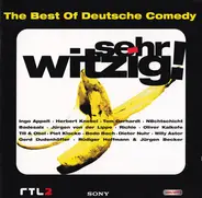 Ingo Appelt / Herbert Knebel / Oliver Kalkofe a.o. - Sehr Witzig! (The Best Of Deutsche Comedy)