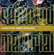 Double CD - Pimp Daddy Nash, DJ BMF, Dubmarine - Selected Material - Sound In The Eighth Dimension