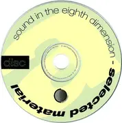Double CD - Pimp Daddy Nash, DJ BMF, Dubmarine - Selected Material - Sound In The Eighth Dimension