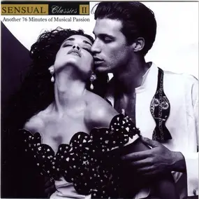 Erik Satie - Sensual Classics II - Another 76 Minutes Of Musical Passion