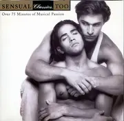 CD - Tchaikovsky / Beethoven / Mozart a.o. - Sensual Classics, Too