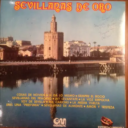 Los Pelaos, Los Romeros Del Alba a.o. - Sevillanas De Oro