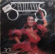 Los Romeros De La Puebla / Los Hermanos Reyes / Los Marismeños - Sevillanas (El Conjuro Que Alegra El Alma)