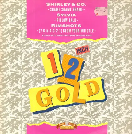 Shirley & co, Sylvia, Rimshots - Shame Shame Shame! / Pillow Talk / (7-6-5-4-3-2-1) Blow Your Whistle!