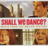 Pussycat Dolls / Gotan Project a.o. - Shall We Dance? (Music From The Motion Picture)