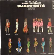 Wilton Felder, Jean-Luc Ponty, Ernie Watts a.o. - Short Cuts (A Taste Of World Pacific Jazz)