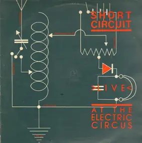 Various Artists - Short Circuit Live At The Electric Circus