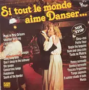 Various - Si Tout Le Monde Aime Danser...
