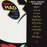 Billy Joel, L.L. Cool J, Gypsy Kings, etc - Simply Mad About The Mouse