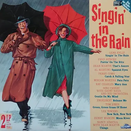 Gene Kelly / Dean Martin / Al Martino a.o. - Singin' In The Rain