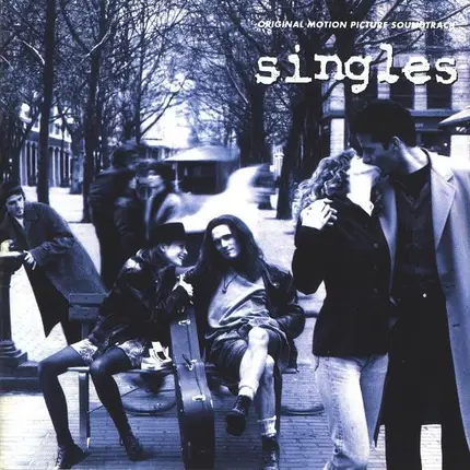 Alica in Chains, Pearl Jam, Soundgarden, Smashing Pumpkins - Singles Soundtrack