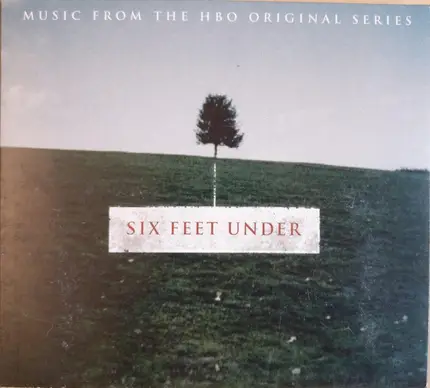Thomas Newman / Lamb / Stereo MC's a.o - Six Feet Under (Music From The HBO Original Series)