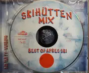 CD - Passion Fruit, Yamboo, Wamdue Project, a.o. - Skihütten Mix - Best Of Apres Ski