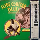 LP - Various - Slide Guitar Blues 1934-1937 - Promo, +Obi, Insert