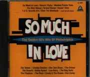 CD - Chubby Checker / The Tymes a.o. - So Much In Love / The Golden 60's Hits Of Philadelphia