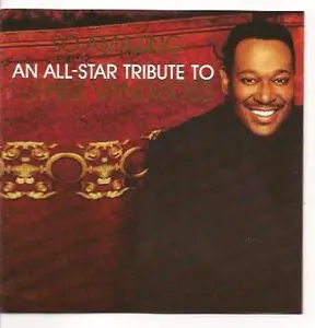 Beyoncé, Elton John, Celine Dion a.o. - So Amazing: An All-Star Tribute To Luther Vandross