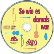 CD - Dietmar Schönherr / Freddy Quinn / Rainer Mey a.o. - So wie es damals war