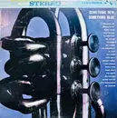 LP - Art Farmer, Bill Evans, Donald Byrd... - Something New, Something Blue