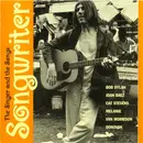 CD - Bob Dylan / Carole King / Joan Baez a.o. - Songwriter - The Singer And The Songs