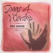 Brian Doerksen - Songs 4 Worship: Holy Ground