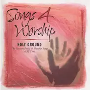 Brian Doerksen, Geron Davis, Dennis Jernigan a.o. - Songs 4 Worship: Holy Ground